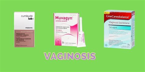 Vaginosis la infección vaginal más frecuente con un 30 de prevalencia