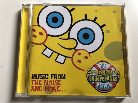 The Spongebob Squarepants Movie Music From The Movie And More