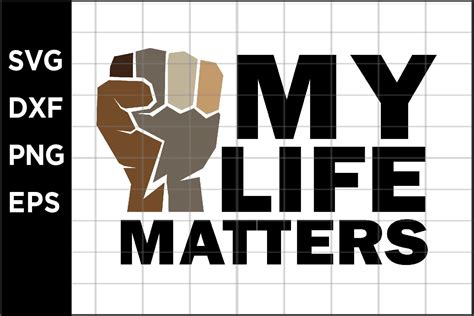 My Life Matters Svg 712617 Printables Design Bundles