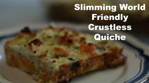 Slimming World Crustless Quiche Recipe Youtube