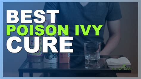 The Best Remedy For Poison Ivy Rash Quick Relief All Natural Youtube
