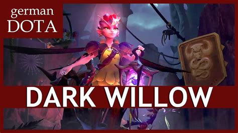 Dark Willow Support Let S Play Dota Gameplay German Deutsch YouTube