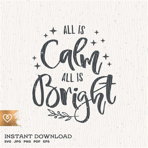 All Is Calm Svg All Is Bright Png Christmas Night Cut File For Etsy