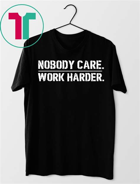 Nobody Cares Work Harder Lamar Jackson T Shirt