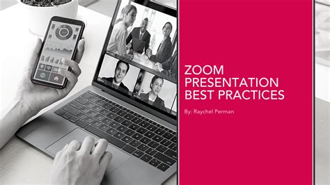 Zoom Presentations Best Practices