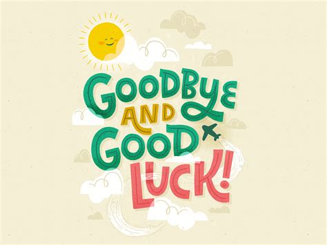 Goodbye And Good Luck By Jessica Gunderson On Dribbble