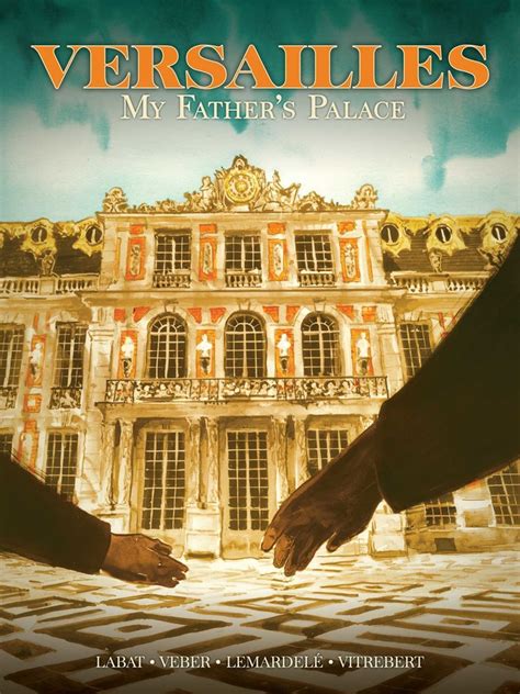Versailles Book By Maïte Labat Jean Baptiste Veber Alexis Vitrebert