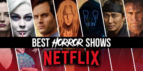 The Best Horror Tv Shows On Netflix Right Now January Crumpe