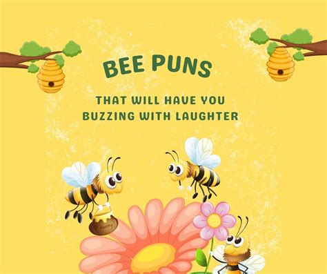 ️ 88 bee puns that will have you buzzing with laughter