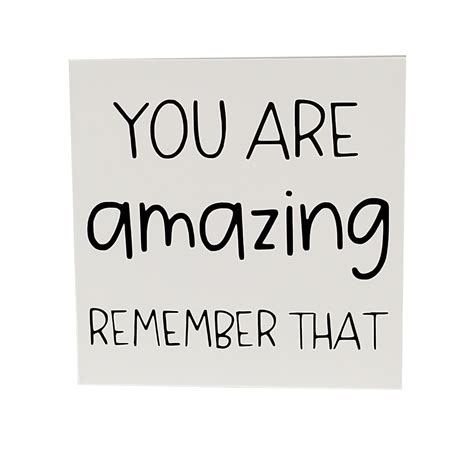 You Are Amazing Remember That Wood Sign Inspirational Etsy