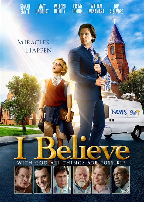 Christian Film I Believe Highlights Power Of Childlike Faith The