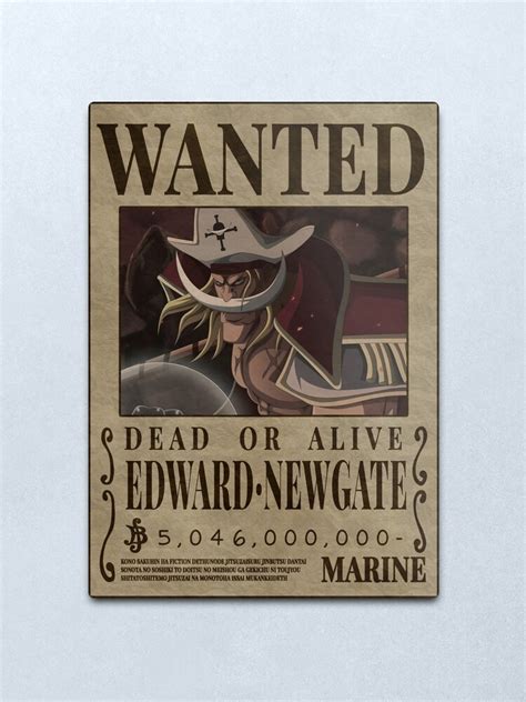 Edward Newgate Bounty One Piece Whitebeard Wanted Poster Metal Print
