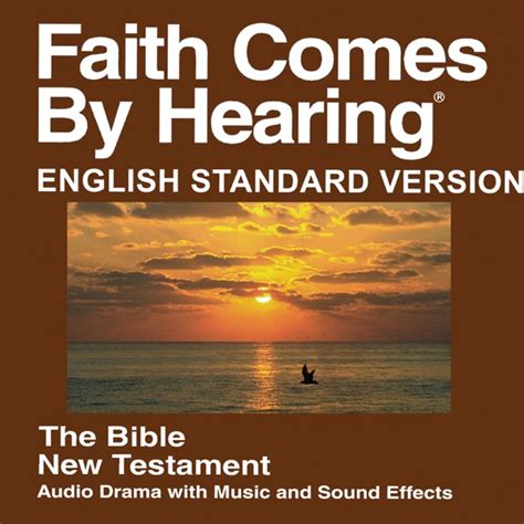 Esv New Testament English Standard Version Bible Faith Comes By