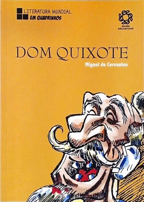 Dom Quixote Adaptado Miguel De Cervantes Traça Livraria E Sebo