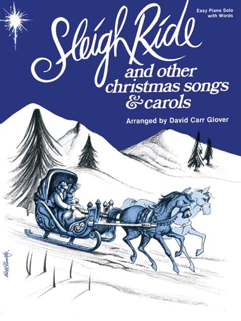Sleigh Ride And Other Christmas Songs And Carols Piano Book Sheet Music
