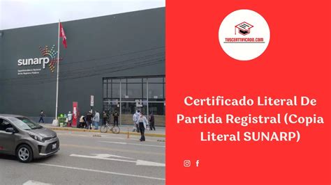 Certificado Literal De Partida Registral Copia Literal Sunarp 2024 ️