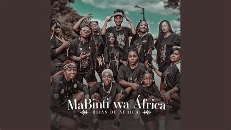 Mabinti Wa África Youtube