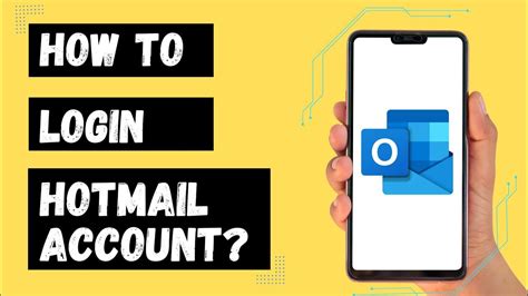 How To Login Hotmail Account On Phone Hotmail Sign In Tutorial Youtube