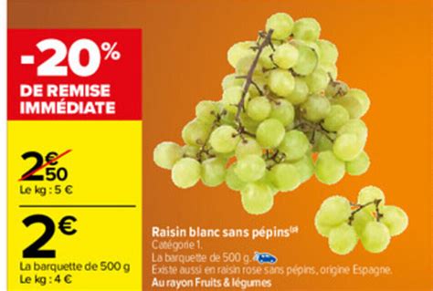 Promo Raisin Blanc Sans Pépins Chez Carrefour
