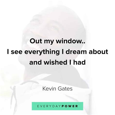 Kevin Gates Quotes And Lyrics On Life And Success Gone App