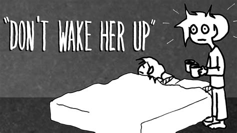 Dont Wake Her Up Tales Of Mere Existence Youtube