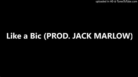 like a bic prod jack marlow youtube