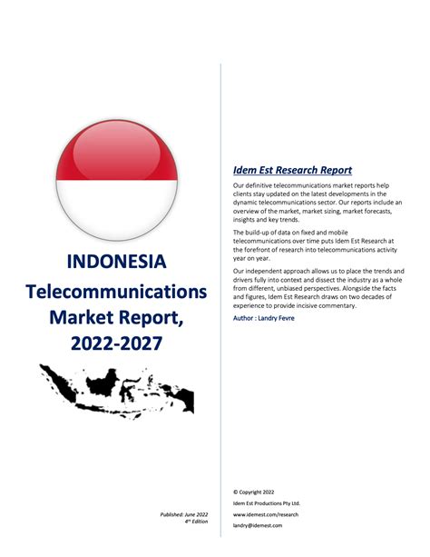 Latest Indonesia Telecoms Industry Report 2022 2027