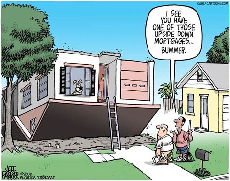 Funny Real Estate Humor Mortgage Humor Mortgage Loans