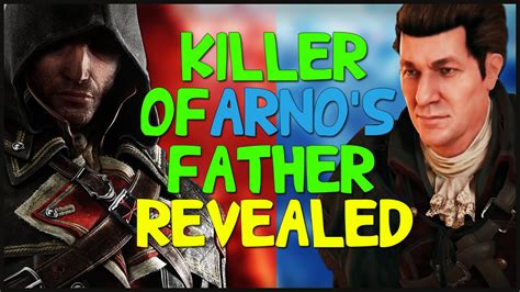 Killer Of Arno S Father Revealed Assassin S Creed Unity Meets Rogue