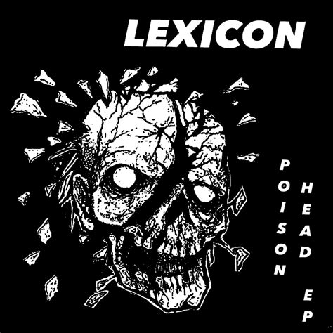 Lexicon Poison Head Sounds Of Subterrania