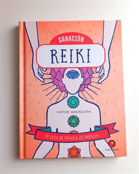 Libro Sanación Reiki Tu Guía De Terapia De Energía De Vi