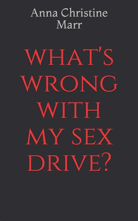 [ebook] What’s Wrong With My Sex Drive By Landrymoreno Nov 2023 Medium