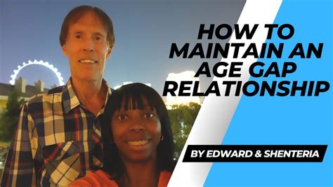 how to maintain an age gap relationship youtube