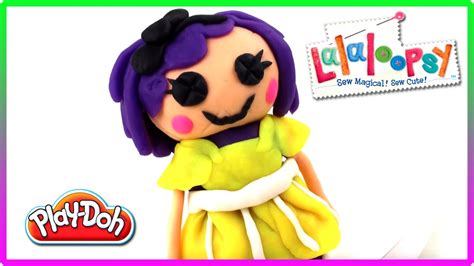♥ Lalaloopsy 3d Modeling Video Make Lalaloopsy With Play Doh Plasticine