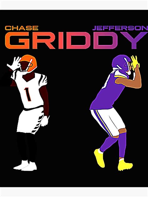 The Griddy Duo Justin Jefferson And Jamarr Chase Poster For Sale By