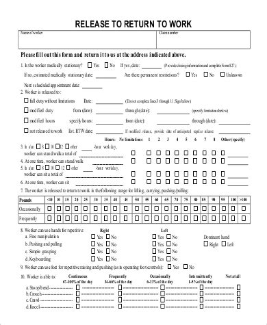 Some organization needs a work release form if you are on leave from the office due to some medical issues. FREE 9+ Sample Return to Work Forms in MS Word | PDF