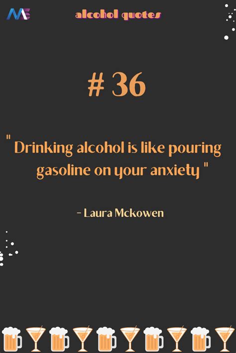 35 Best Alcohol Quotes For All Kind Of Vibes
