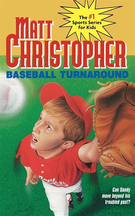 Baseball Turnaround 53 Matt Christopher Sports Classics