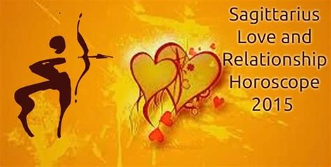 Sagittarius Love And Relationship Horoscope 2015 Ask My Oracle