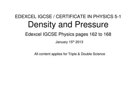 Ppt Edexcel Igcse Certificate In Physics 5 1 Density And Pressure