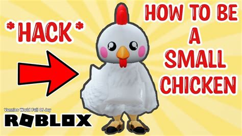 🐔⚠️hack How To Be A Small Chicken In Roblox Roblox Step By Step