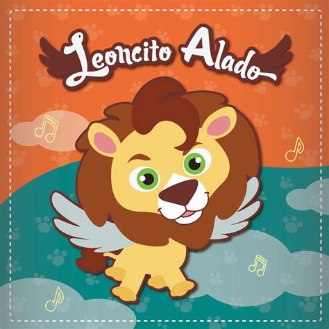 ‎leoncito Alado By Leoncito Alado On Apple Music