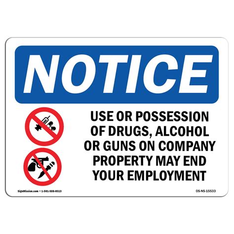 Osha Notice Notice Drugs Alcohol Or Guns May End Employment Sign