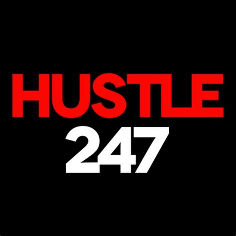 Hustle 247 Youtube