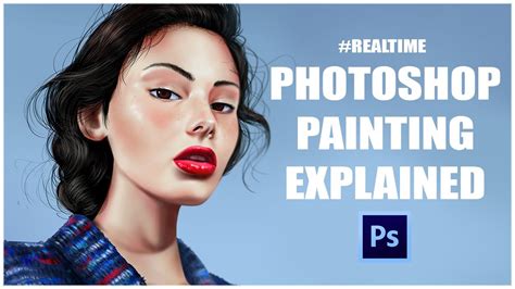Digital Painting Explained Photoshop Real Time Youtube