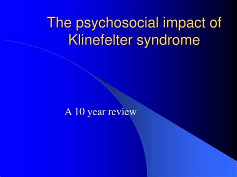 PPT The Psychosocial Impact Of Klinefelter Syndrome PowerPoint 1736