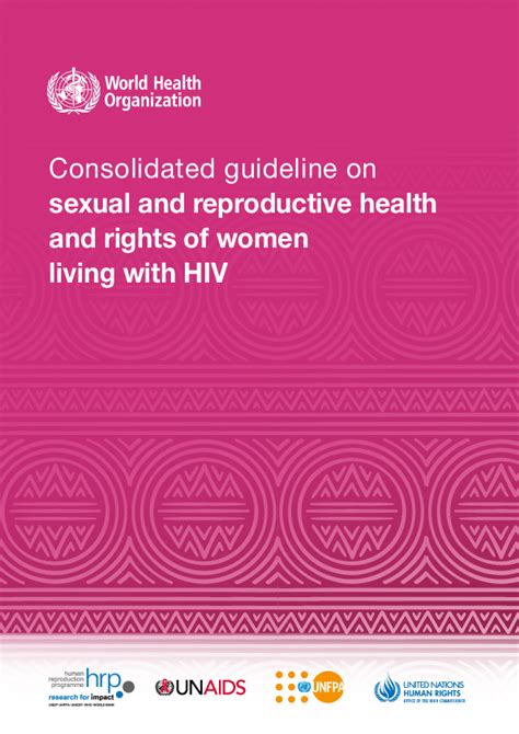 Consolidated Guideline On Sexual And Reproductive Health And Rights Of