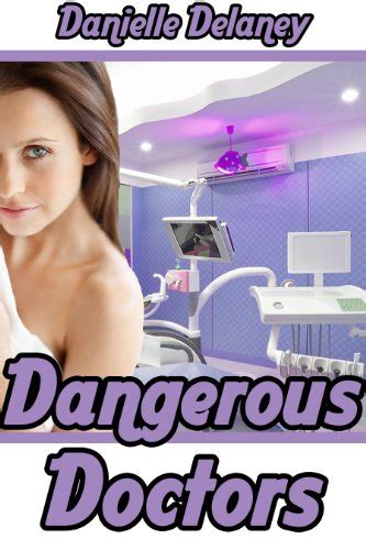 Dangerous Doctors A Doctor Patient Bdsm Mmf Threesome Kindle