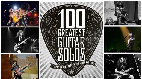 The 100 Greatest Guitar Solos Of All Time Louder