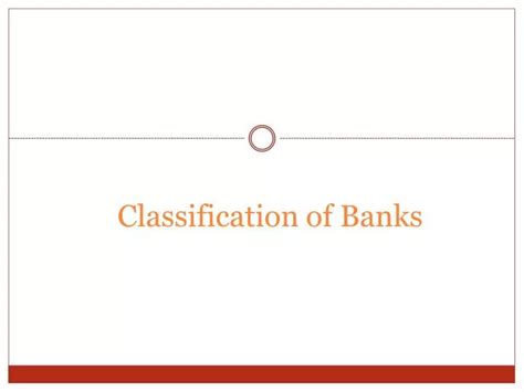 Ppt Classification Of Banks Powerpoint Presentation Free Download